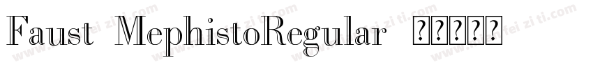 Faust MephistoRegular字体转换